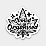 Stoned & Organised // Foil Die Cut